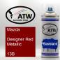 Preview: Mazda, Designer Red Metallic, 13B: 400ml Sprühdose, von ATW Autoteile West.